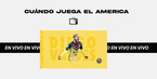 Conoce la agenda de los partidos del América en Liga MX y la Final de la Concachampions. FOTO: Mediotiempo |  Imago7