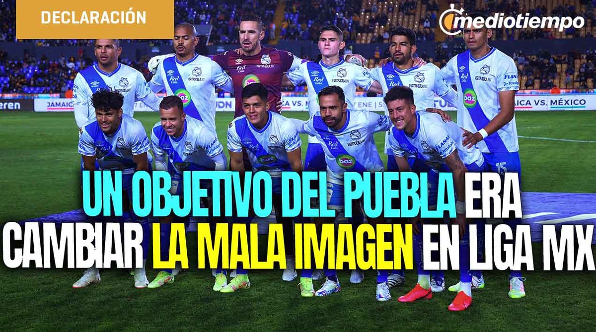 Un objetivo del Puebla era cambiar la mala imagen que tenía en la Liga MX