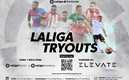 LaLiga Tryouts