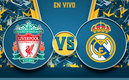 Liverpool vs Real Madrid EN VIVO por Internet. Final de Champions HOY