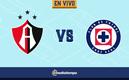 Atlas vs Cruz Azul, Jornada 3, Apertura 2022.