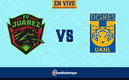 Juárez vs Tigres, Jornada 5 Apertura 2022.