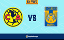 América vs Tigres EN VIVO