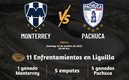 Monterrey vs Pachuca / Especial