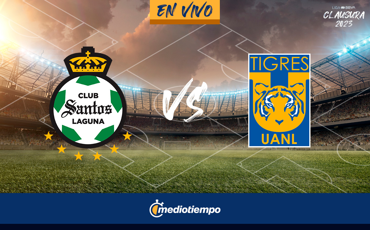 Ver Santos vs Tigres. Partido J1 Liga MX 2023 Mediotiempo