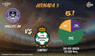 Rivalidades Mazatlán vs Santos J3 C23
