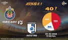 Rivalidad Guadalajara vs Querétaro J5 C23
