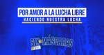 Sin Máscaras, día del amor y la mistad