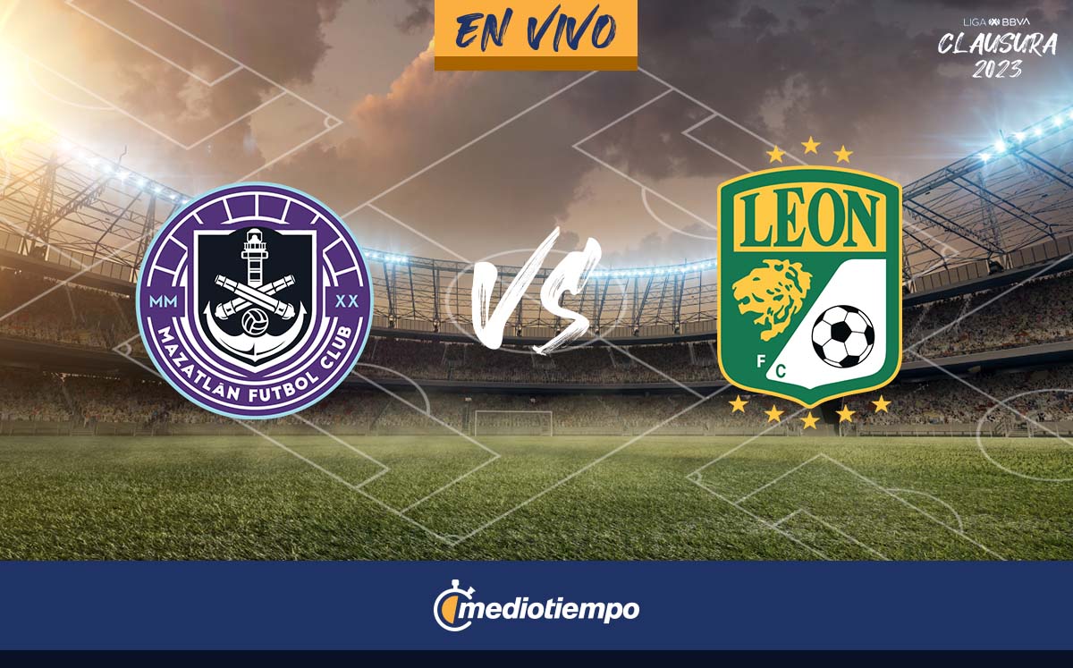 Mazatlán vs León EN VIVO. VER transmisión online Liga MX hoy(01)