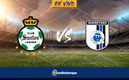 Santos vs Querétaro