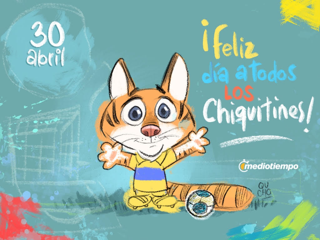 ¡Feliz Día a todos los chiquitines!