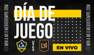 LA Galaxy vs LAFC EN VIVO