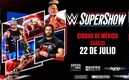 ¿Cuál es la cartelera del Super Show de WWE en CDMX? / WWE