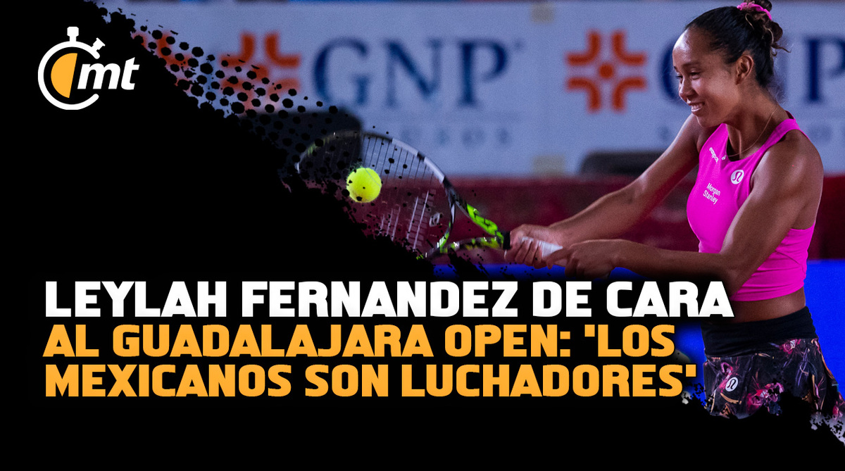 Leylah Fernandez en Guadalajara Open