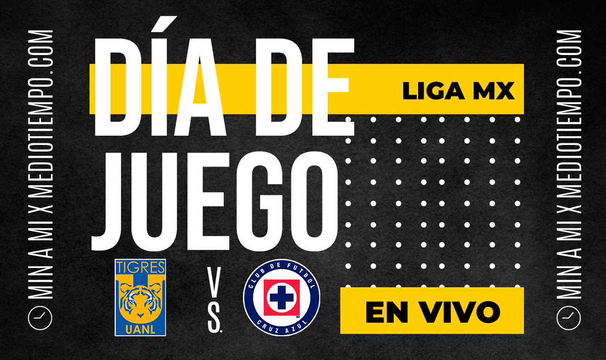 Partido Tigres vs Cruz Azul EN VIVO. Transmisión ONLINE Liga MX 2023
