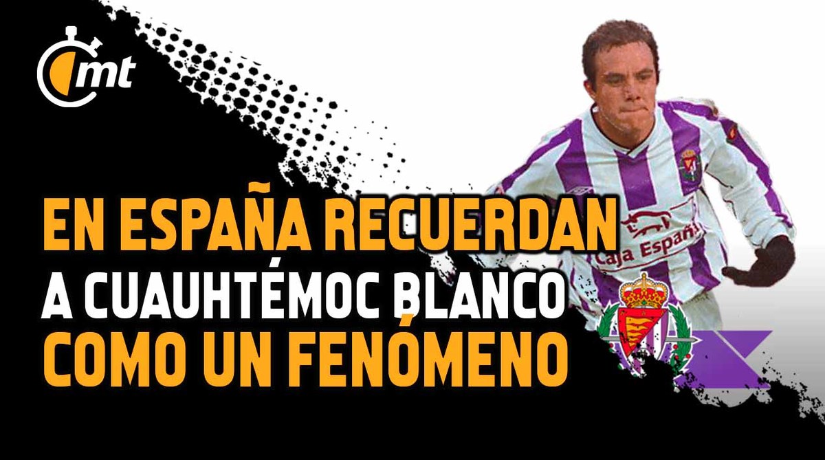 Exjugador del Real Madrid recuerda a Cuauhtémoc en el Valladolid: era un fenómeno