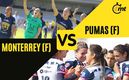 Dónde VER Pumas vs Rayadas HOY