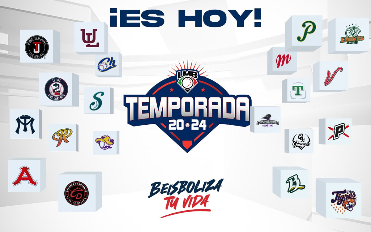 ¡20 equipo, 1 mismo objetivo! Arranca la Temporada 2024 de LMB