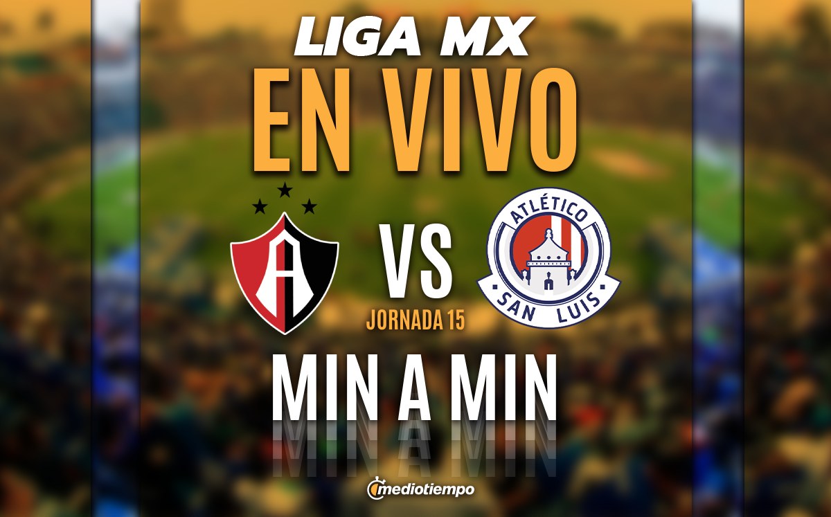 Atlas vs Atlético San Luis EN VIVO. Transmisión ONLINE Liga MX 2024