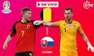 Bélgica vs Eslovaquia EN VIVO