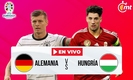 Alemania vs Hungría EN VIVO. Partido HOY ONLINE Eurocopa 2024