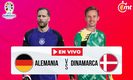 Alemania vs Dinamarca Eurocopa EN VIVO