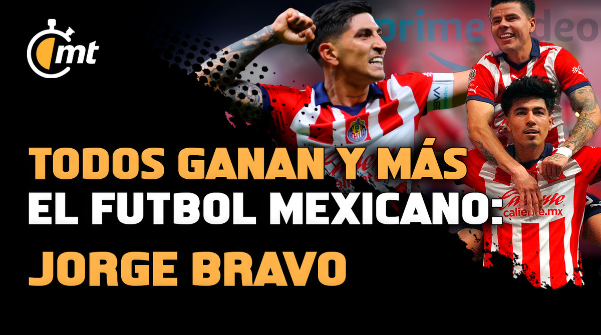 Todos ganan y más el futbol mexicano: Experto considera que la llegada de Amazon Prime a Chivas ayudará a traer mejores futbolistas
