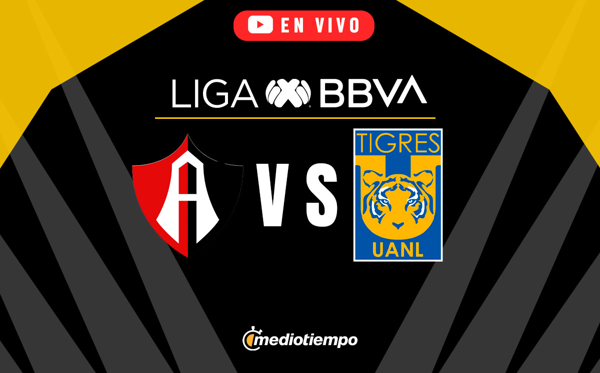 Atlas vs Tigres EN VIVO | J2 Apertura 2024 Liga MX