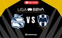 Puebla vs Monterrey EN VIVO Liga MX