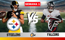 Falcons vs Steelers Semana 1 NFL