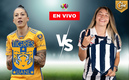 Tigres vs. Rayadas