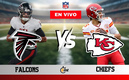 A qué hora y dónde ver Kansas City Chiefs vs Atlanta Falcons EN VIVO.