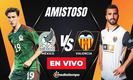 México vs. Valencia