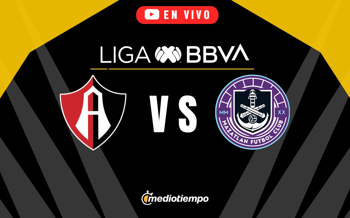 Atlas vs Mazatlán EN VIVO. VER partido HOY Liga MX 2024