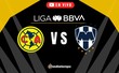 América vs Monterrey EN VIVO. Transmisión ONLINE Partido Liga MX 2024