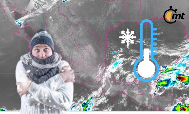 Frente Frío Número 6 traerá temperaturas bajo cero y nevadas en México