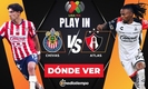 Chivas vs Atlas: horarios, canales y pronósticos para el Clásico Tapatío en Play In. Foto: Mediotiempo
