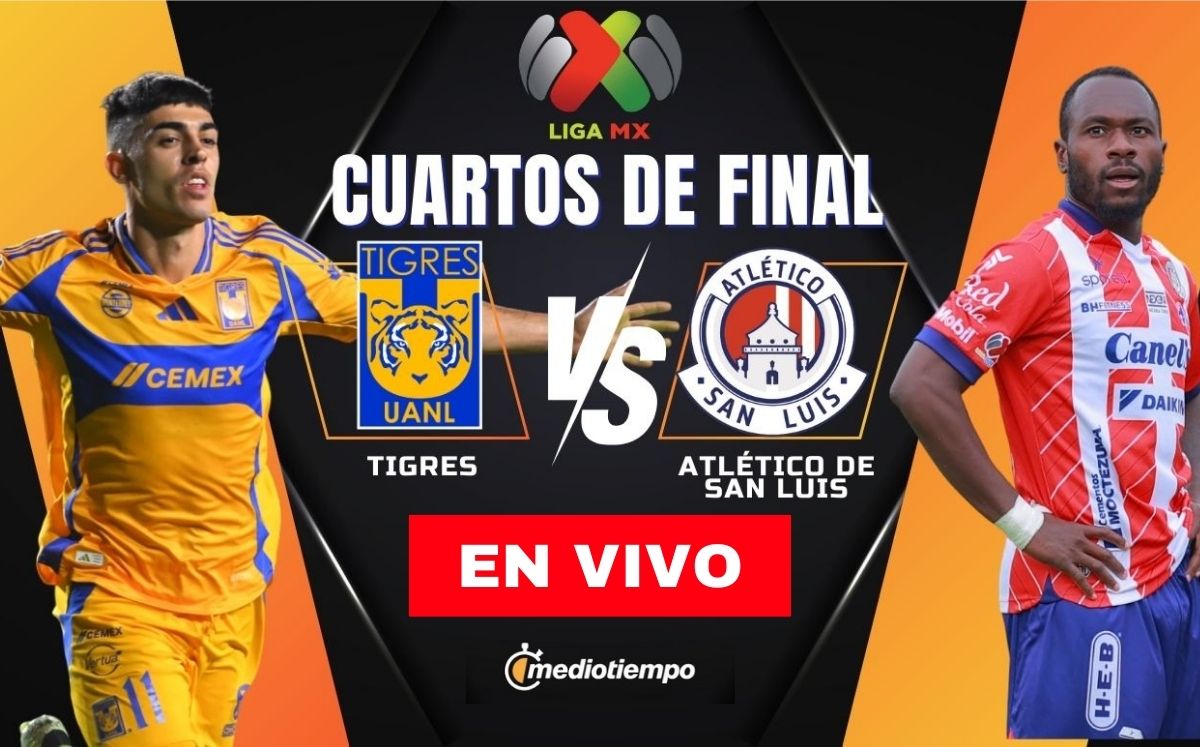 Tigres vs Atlético San Luis EN VIVO. Transmisión ONLINE HOY Liga MX
