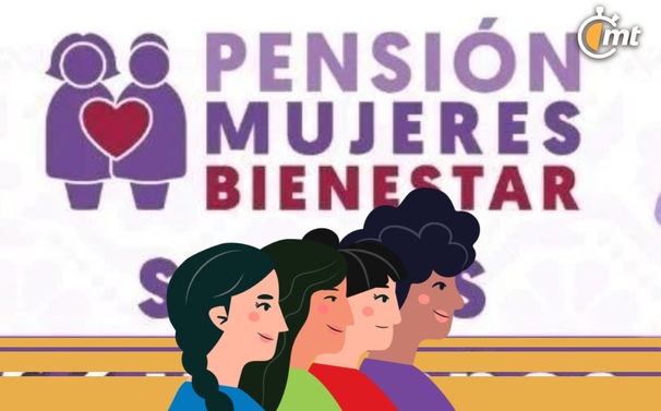 ¿Cómo obtener la Pensión Mujeres Bienestar? (Especial)