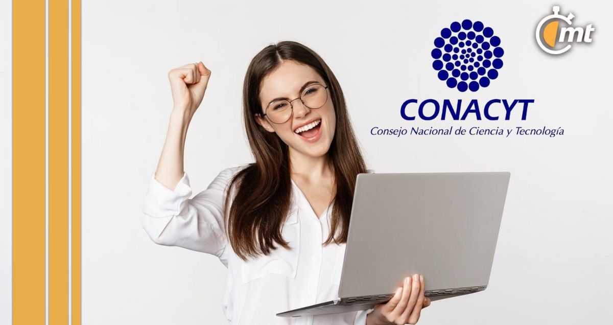 Así puedes tener una beca del Conahcyt este 2024