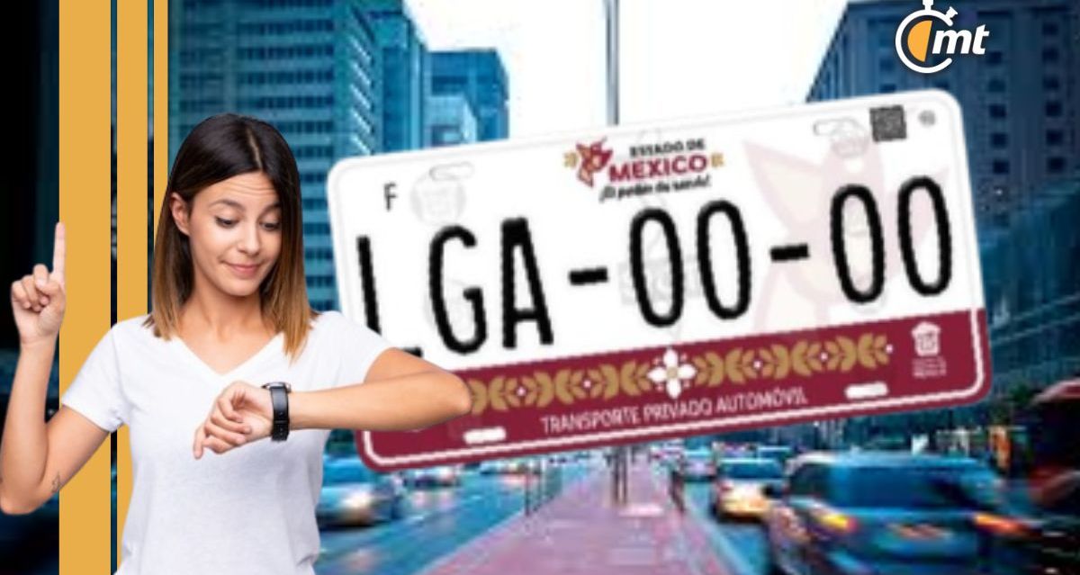Gobierno del Estado de México informa los últimos días para realizar el cambio de placas