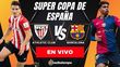 Athletic de Bilbao vs Barcelona EN VIVO: Sigue la transmisión online del partido de Supercopa de España. FOTO: Especial