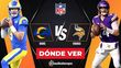 Dónde VER Rams vs Vikings HOY: Horario y canal de la NFL 2025. FOTO: Especial