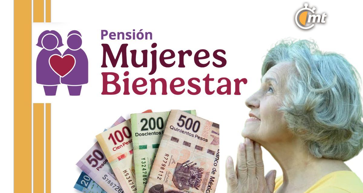 Pensión del Bienestar; cuándo recibirán su primer pago las mujeres de 60 a 64 años
