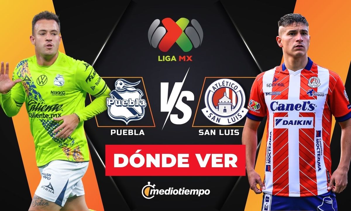 Dónde ver Puebla vs San Luis EN VIVO Jornada 2 Clausura 2025