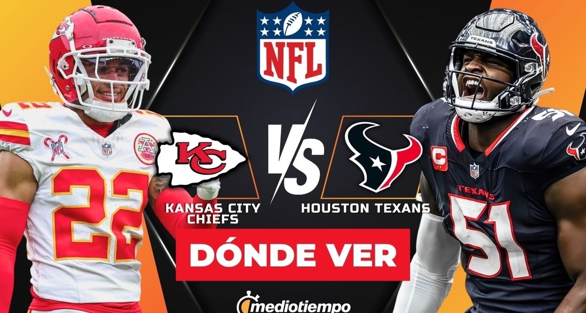 Chiefs vs Texans: consulta la previa para conocer horarios y canales EN VIVO. Foto: Especial