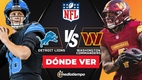 Lions vs Commanders: consulta la previa de la Ronda Divisional de la NFC HOY 18 de enero. Foto: Especial