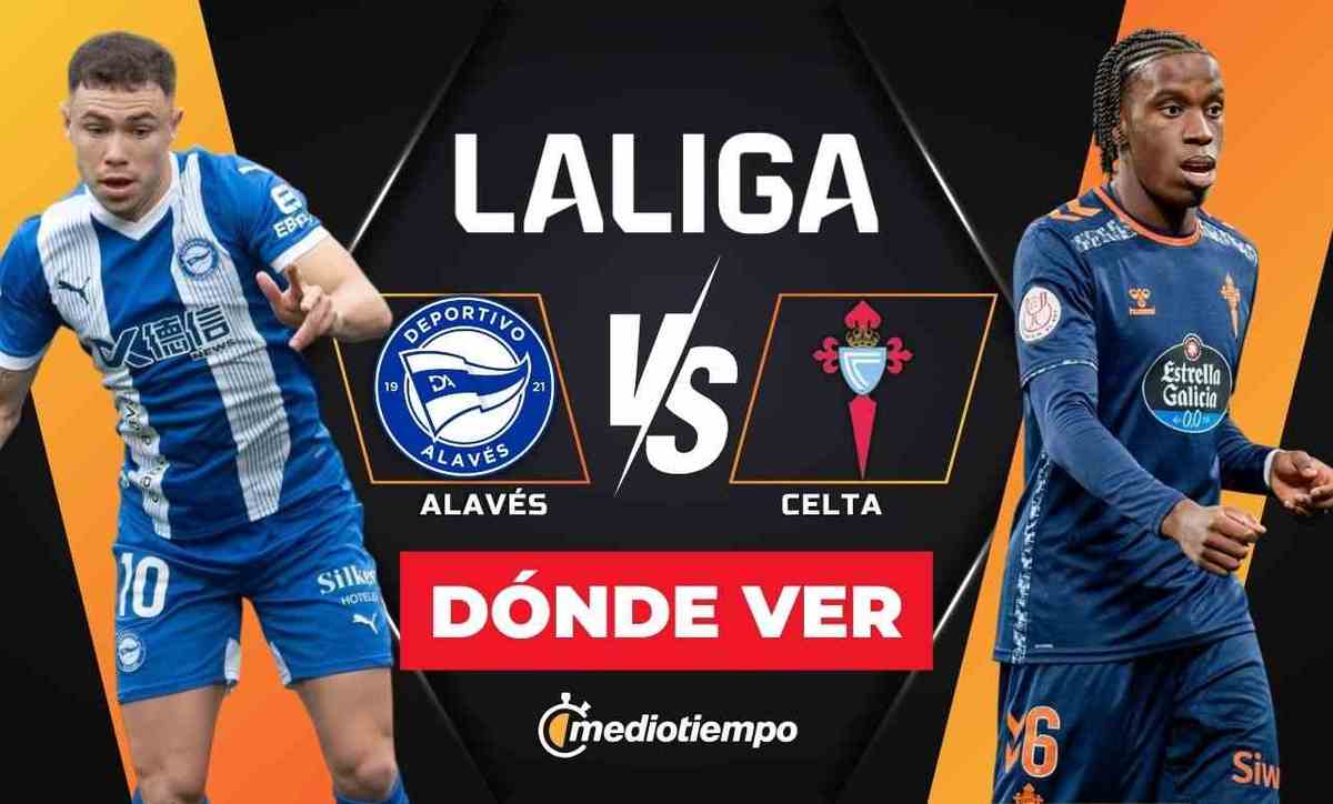 LaLiga 2025: Alavés vs Celta de Vigo en VIVO jornada 21