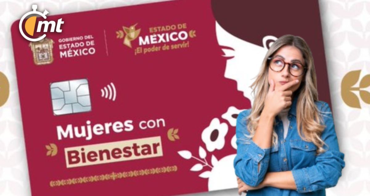 Mujeres con Bienestar abrirá reinscripciones al programa del EdoMex
