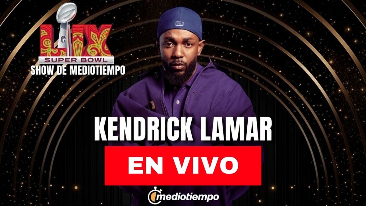 Show de medio tiempo del Super Bowl EN VIVO: A qué hora y dónde VER